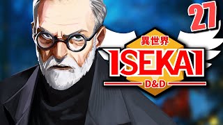 ISEKAI D&amp;D #27 | &quot;How Does That Make You Feel?&quot; | Tekking101, Daniel Greene, Shwabadi &amp; Briggs