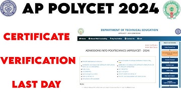 Ap Polycet 2024 Certificate verification last day | counseling process ap polycet 2024