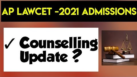 AP Lawcet-2021 Counselling | Any Update ? | By Krishna