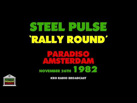 Steel Pulse Rally Round Live 1982