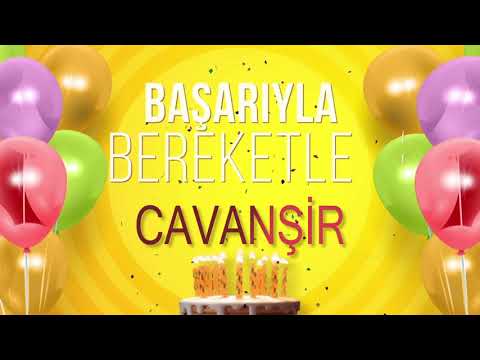 İyi ki doğdun CAVANŞİR - İsme Özel Doğum Günü Şarkısı (FULL VERSİYON)