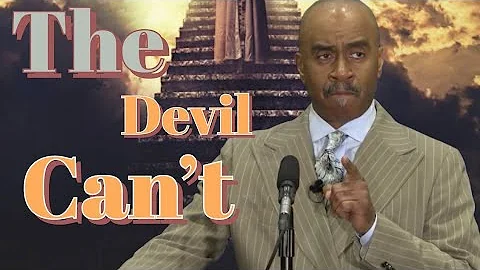 The Devil Can't, 👿 W/ Apostle Gino Jennings 2025