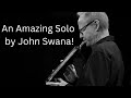Analysis of an amazing solo by john swana