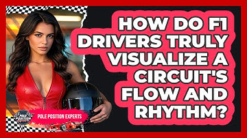 How Do F1 Drivers Truly Visualize A Circuit