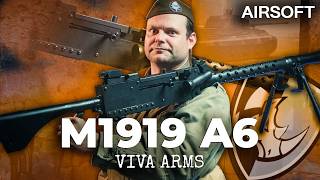 🇺🇸 M1919A6 VIVA ARMS: The Best WW2 Airsoft Browning Machine Gun
