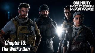 Call of Duty Modern Warfare (2019) Chapter 10 - The Wolf's Den - Campaign