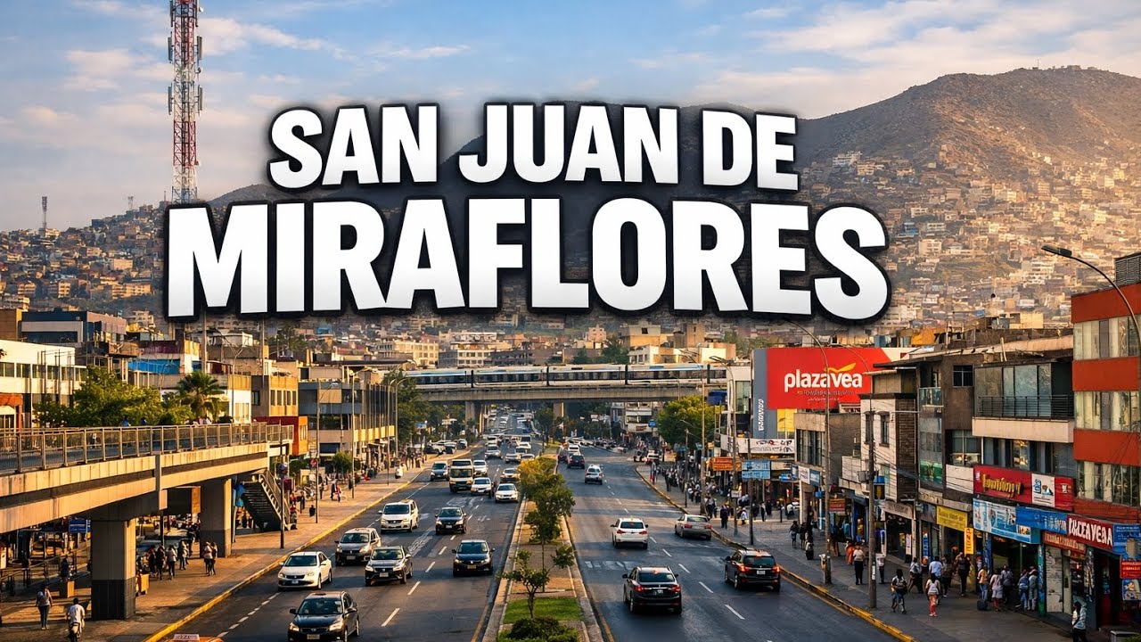 San Juan de Miraflores | Recorrido urbano por el distrito