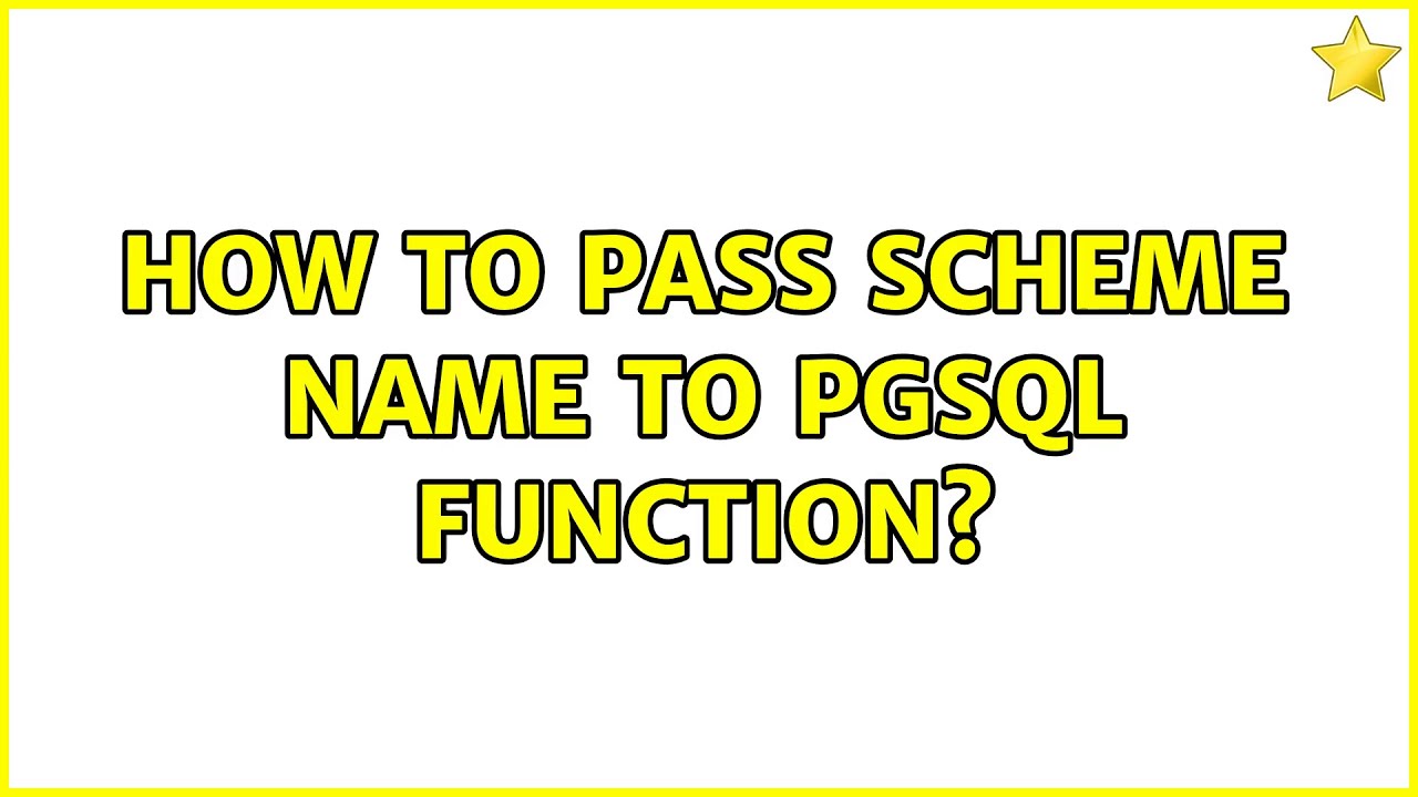 How to pass scheme name to pgsql function youtube