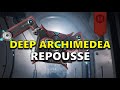 Deep archimedea repouss new simulacre new stats etc