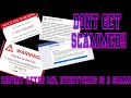 Don't get scammed - Repeat after me, everything is a scam