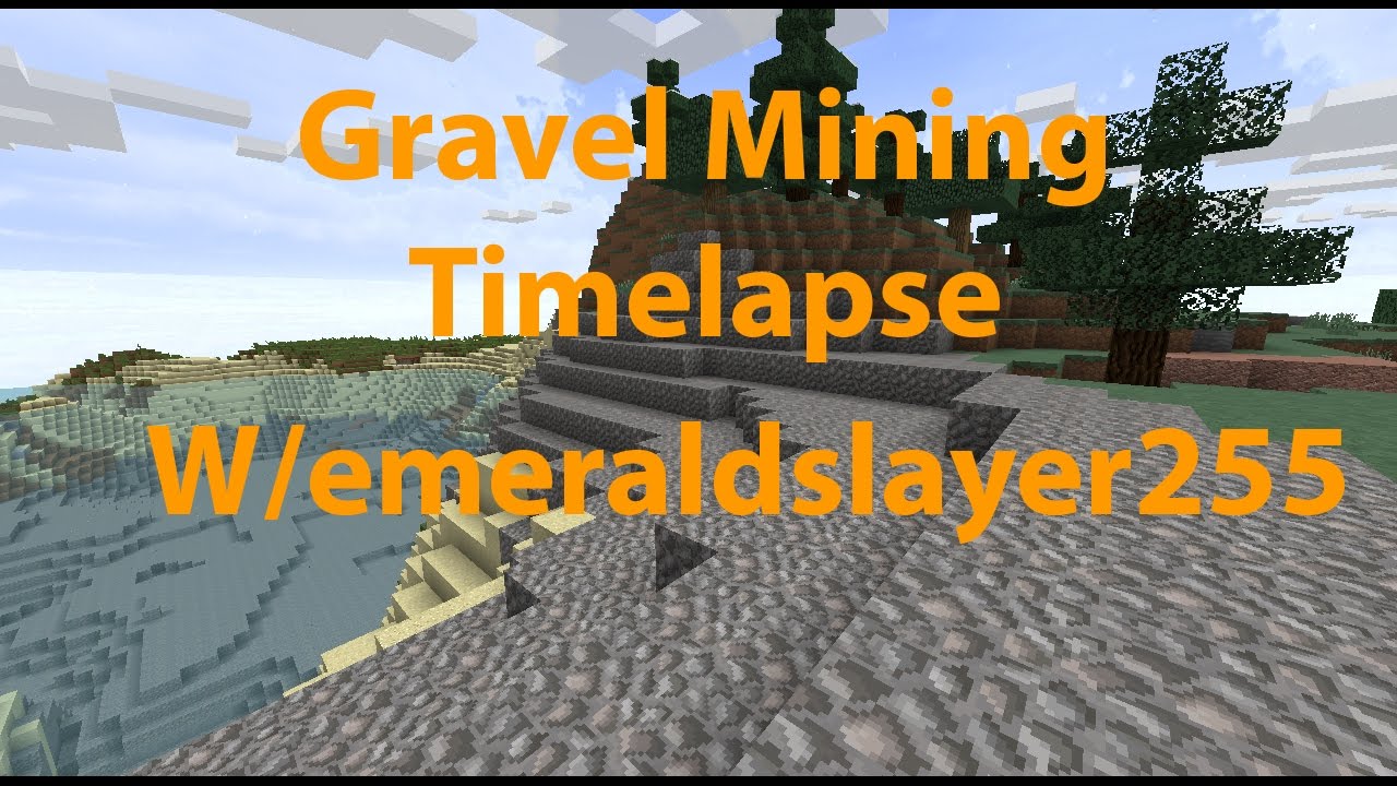Gravel Mining Session W/emeraldslayer255