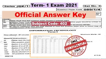 Term- 1 Class 10 Information Technology 402  | Answer Key | CBSE- 2021 Exam | Official |
