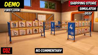 Love This Shipping Store Simulator Demo So Much | No Commentary