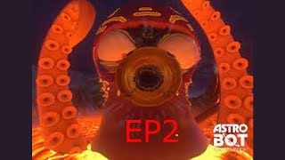 why octo man in lava|Astro bot rescue mission|Ep2