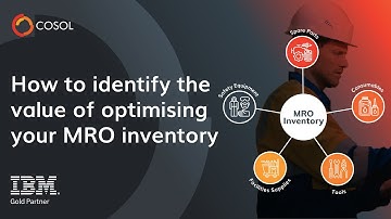 How to identify the value of optimising MRO inventory in your organisation