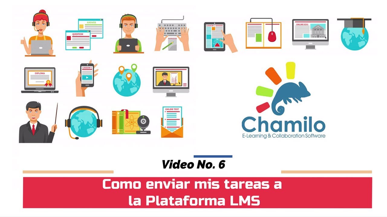 Vídeo No. 6 - Como enviar las tareas a la Plataforma LMS - Guía del ...