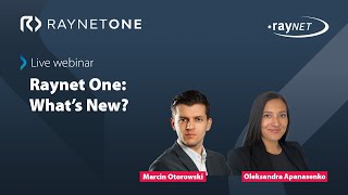 Raynet One: What's New? – Experience the latest features live