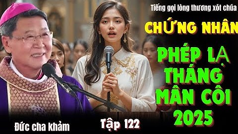PHÉP LẠ THÁNG MÂN CÔI | ANH HẬU ÔNG VUA SỬA ĐIỆN THOẠI,THỦ ĐOẠN VÌ TIỀN,nay tự thú nơi ĐỨC CHA KHẢM