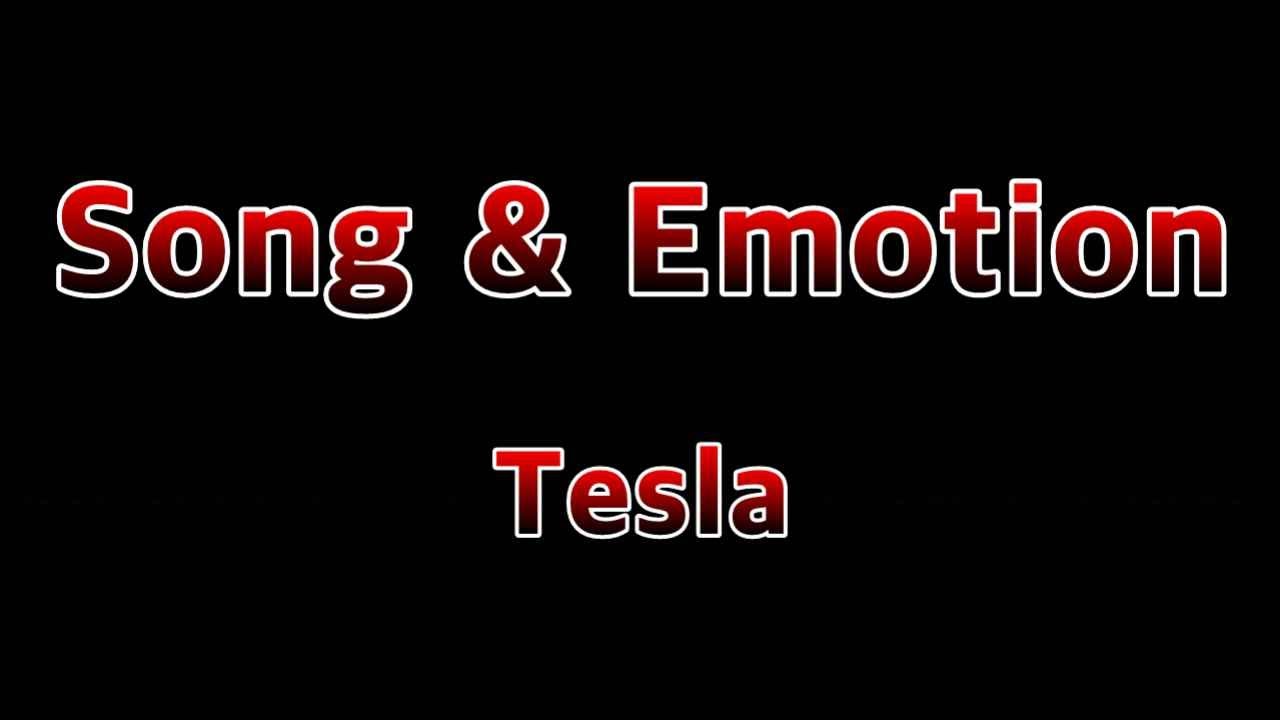 Song and Emotion Tesla(Lyrics) YouTube