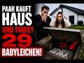 Ein Paar kauft Haus und findet 29 Babyleichen!