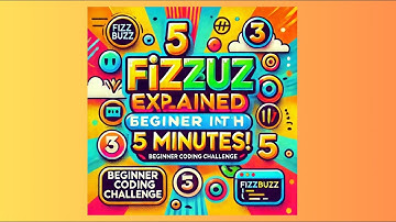 FizzBuzz Explained in 5 Minutes! | Beginner Coding Challenge