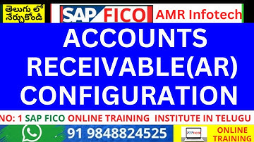 SAP FICO ACCOUNTS RECEIVABLE(AR) CONFIGURATION TELUGU Lo||AR-CONFIGURATION| SAP FICO ONLINE TRAINING