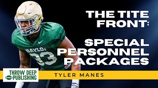 The Tite Front: Special Personnel Packages