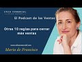 Otras 10 reglas para cerrar más ventas