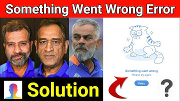 FaceApp Something Went Wrong Error Solution Fix || Problem Fix 2 Minutes