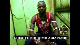 SHIMIYU BHUHIMILA MAPEMBE   UJUMBE WA KUJISIFU   Prod by Lwenge Studio