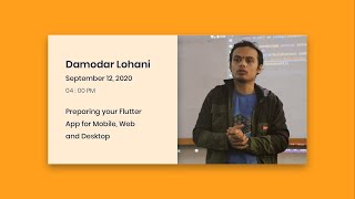 Preparing your Flutter App for Mobile, Web and Desktop  |  Damodar Lohani  |  Avyasta