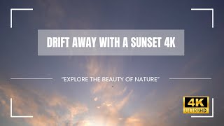 Drift Away With A Sunset 4K