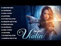BEST CLASSICAL VIOLIN MUSIC IN WORLD FOR YOUR HEART - THE MUSIC IS NO LONGER HEARD ON THE RADIO