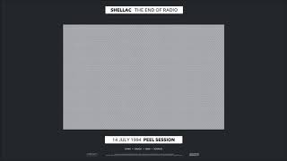Shellac - The End Of Radio (2019) [Full Album]