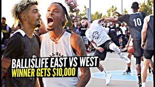 THINGS GOT HEATED \& PHYSICAL w\/ $10,000 On The Line!! Ballislife East Coast vs West Game!!