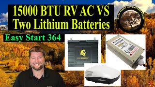 How Long Will Two Lithium Batteries Run A RV AC With Easy Start 364 - Lion Safari UT 1300 batteries screenshot 5