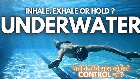 Inhale, Exhale or Hold ? Underwater Breathe Control, Swimming Tips for Beginners (English Subtitles)