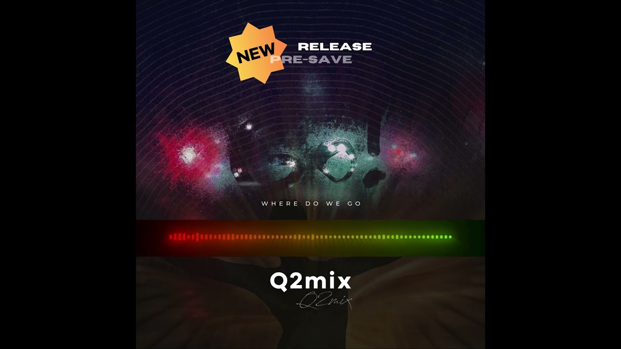 Watch New release "Where Do We Go" by Q2mix #listennow #feelthemusic on YouTube Watch New release "Where Do We Go" by Q2mix #listennow #feelthemusic on YouTube