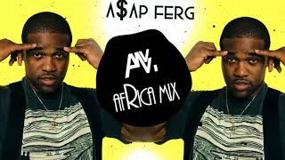 A$AP FERG  - WORK (OMAR DURO REMIX 2018) Afro House | Africa Mix Music