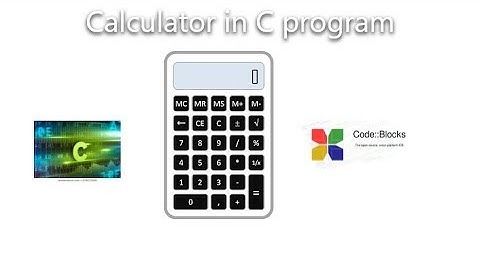 make a console calculator in codeblocks. C