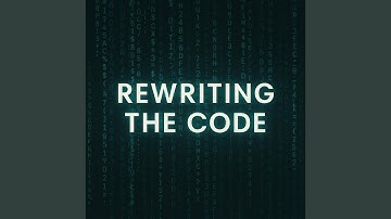 Rewriting the code