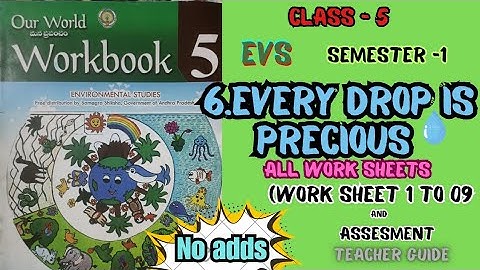 Every drop is precious ,5th class EVS workbook #worksheets and #assesment