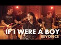 If I Were a Boy - Beyoncé (Walkman rock cover)