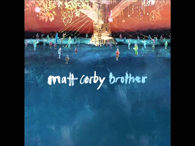 Matt Corby - Brother (Official Audio) class=