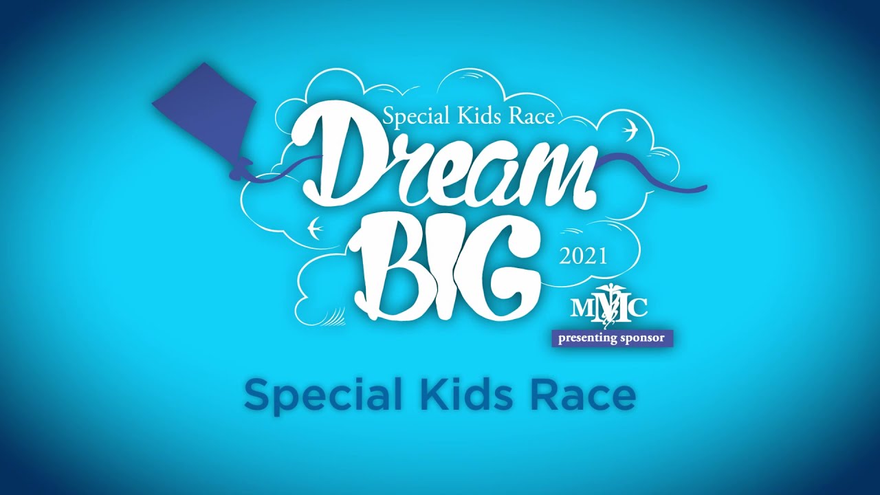 10th Annual Special Kids Race: Dream BIG