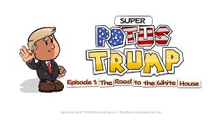 Super POTUS Trump™ | The Mini-Game (Trailer)