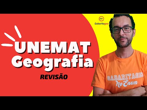 Revisão Geografia | VESTIBULAR UNEMAT |