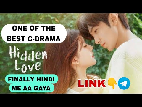 Hidden Love Episode 1 In Hindi | How To Watch Hidden Love All Episodes In Hindi Dubbed