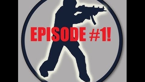 Casual/Demolition With Bots! CS:GO Episode #1