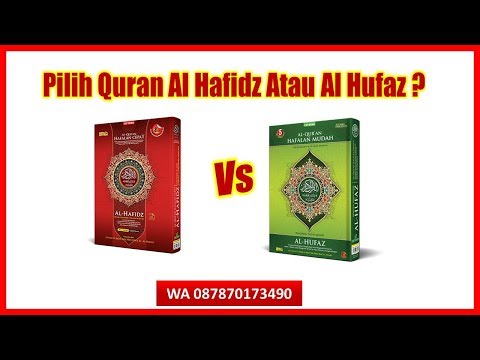 bagus-mana,-quran-hafalan-al-hafidz-atau-al-hufaz?